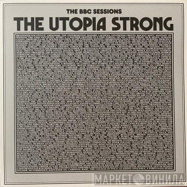 The Utopia Strong - The BBC Sessions