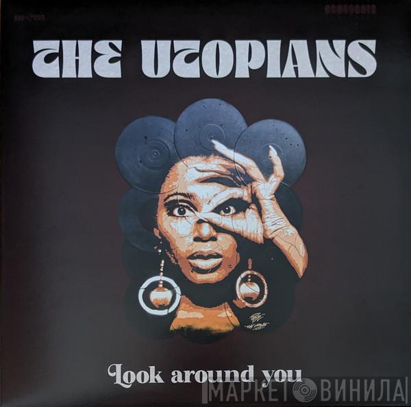 The Utopians  - Look Around You