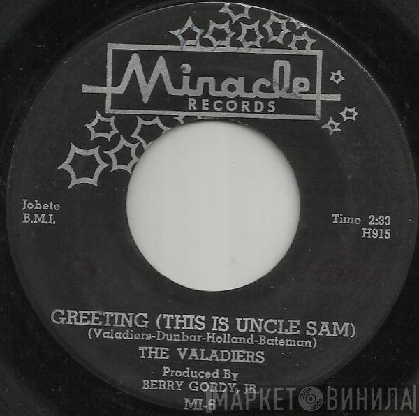  The Valadiers  - Greeting (This Is Uncle Sam)