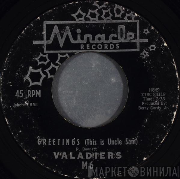  The Valadiers  - Greetings (This Is Uncle Sam)