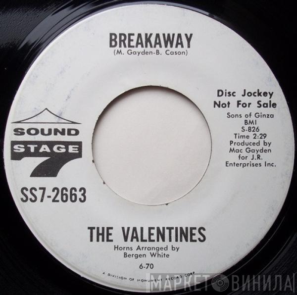  The Valentines   - If You Love Me (Really Love Me) / Breakaway