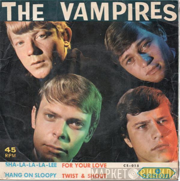 The Vampires - Sha La La La Lee