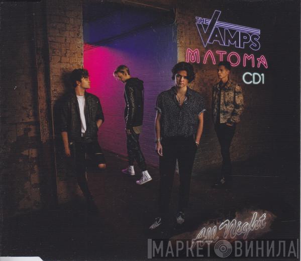 The Vamps  - All Night