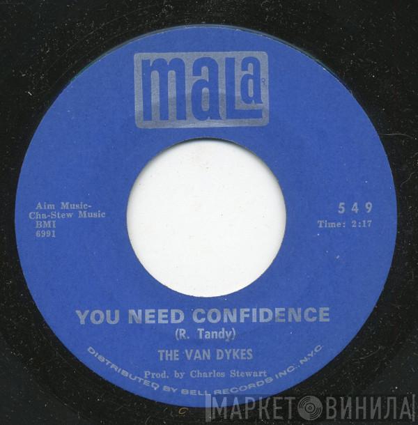 The Van Dykes - You Need Confidence / You're Shakin' Me Up