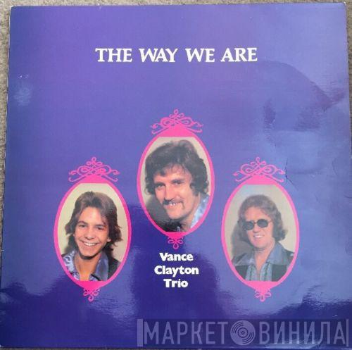 The Vance Clayton Trio - The Way We Are