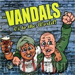 The Vandals - Oi To The World!