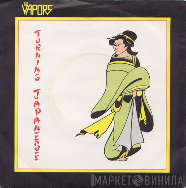 The Vapors - Turning Japanese