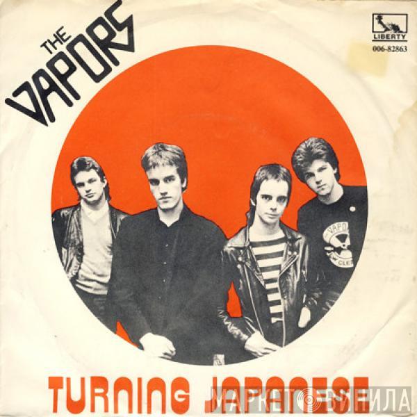  The Vapors  - Turning Japanese