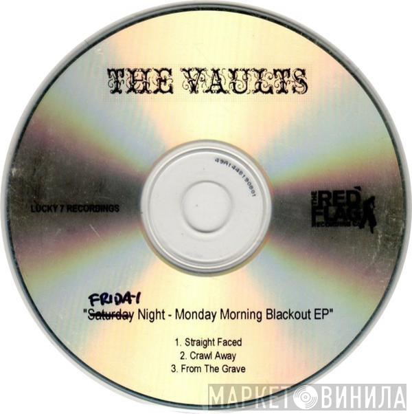 The Vaults - Saturday Night - Monday Morning Blackout EP