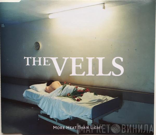 The Veils - More Heat Than Light