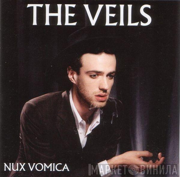 The Veils - Nux Vomica