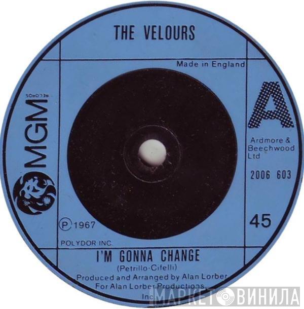 The Velours - I'm Gonna Change / Don't Pity Me