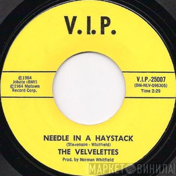  The Velvelettes  - Needle In A Haystack / Should I Tell Them