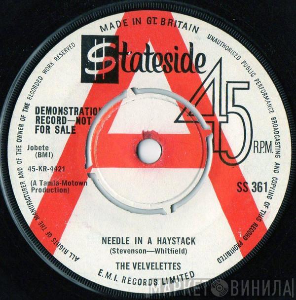  The Velvelettes  - Needle In A Haystack / Should I Tell Them