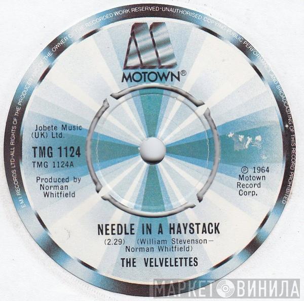 The Velvelettes - Needle In A Haystack / He Was Really Saying Somethin'