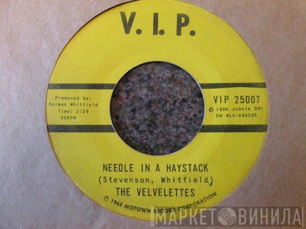 The Velvelettes - Needle In A Haystack / Should I Tell Them