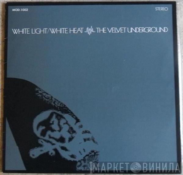  The Velvet Underground  - White Light/White Heat