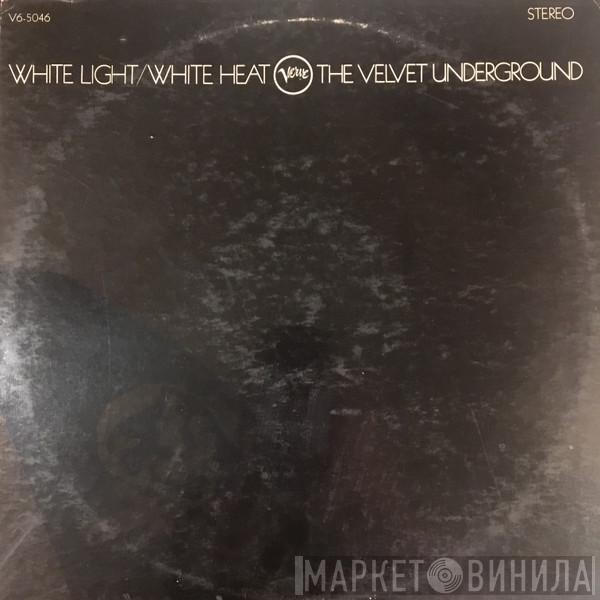  The Velvet Underground  - White Light/White Heat