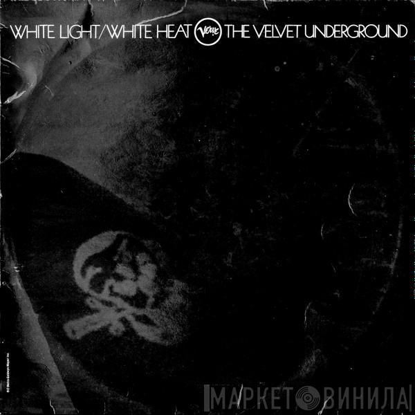  The Velvet Underground  - White Light/White Heat