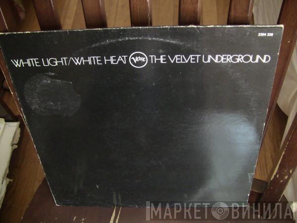  The Velvet Underground  - White Light/White Heat