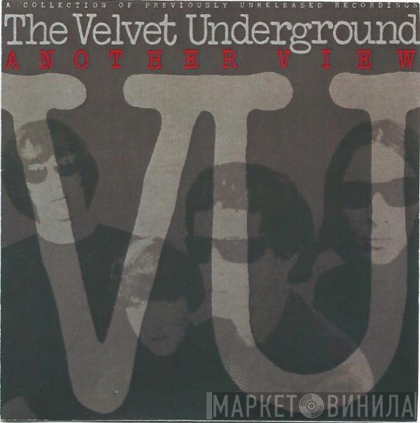  The Velvet Underground  - Another View