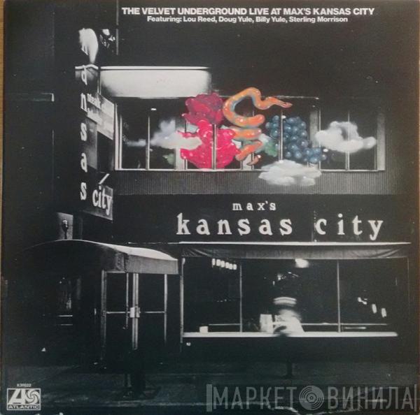  The Velvet Underground  - Live At Max's Kansas City