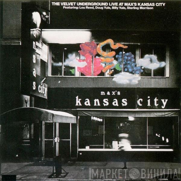  The Velvet Underground  - Live At Max's Kansas City