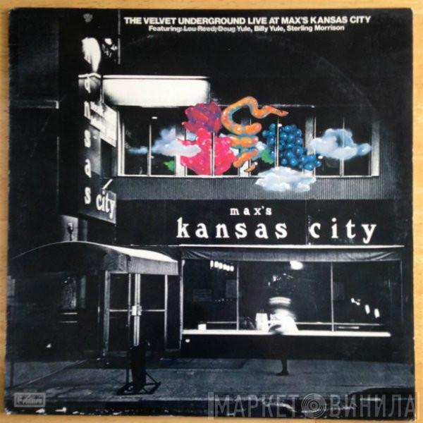 The Velvet Underground  - Live At Max's Kansas City