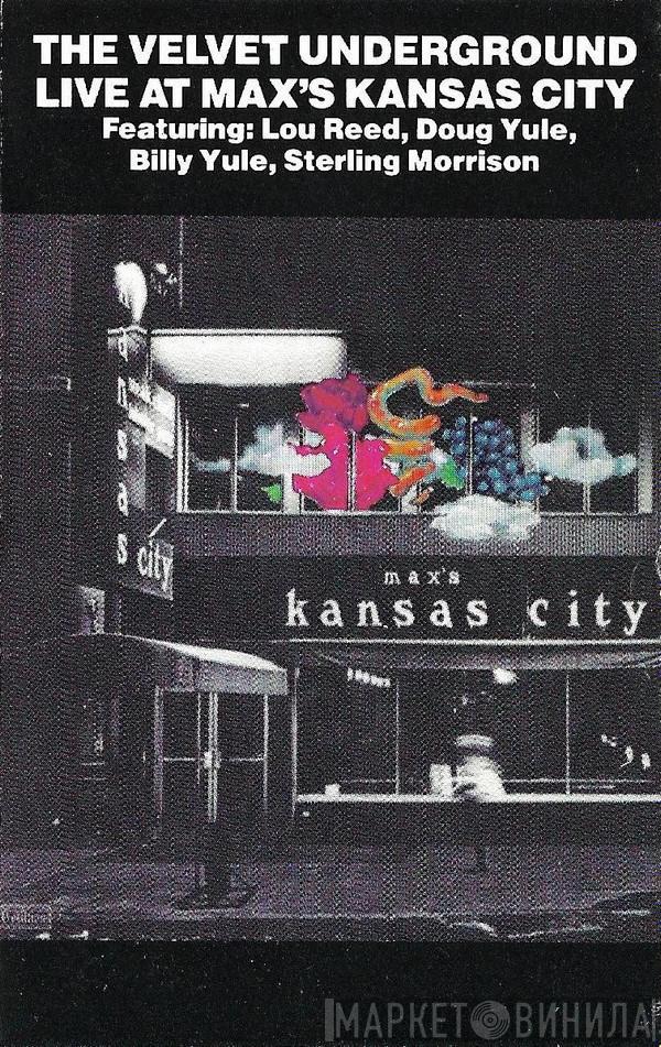  The Velvet Underground  - Live At Max's Kansas City