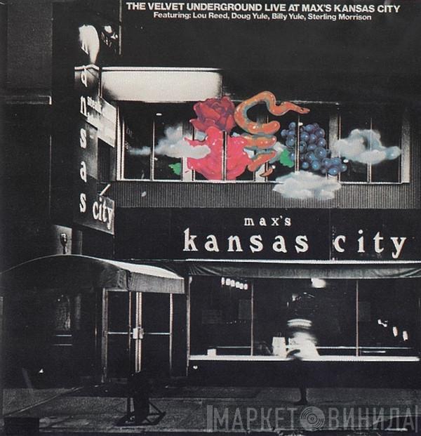  The Velvet Underground  - Live At Max's Kansas City