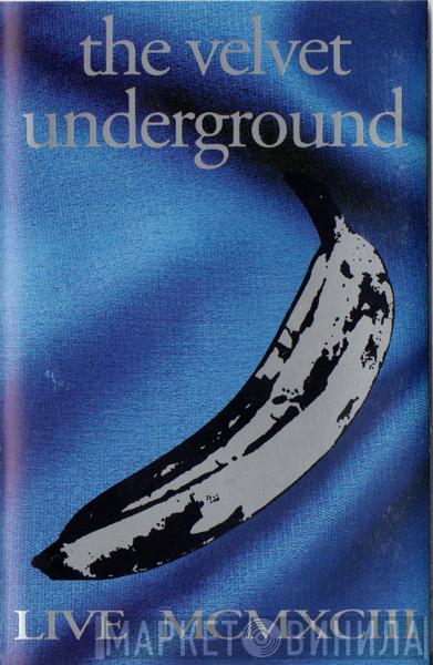 The Velvet Underground - Live MCMXCIII