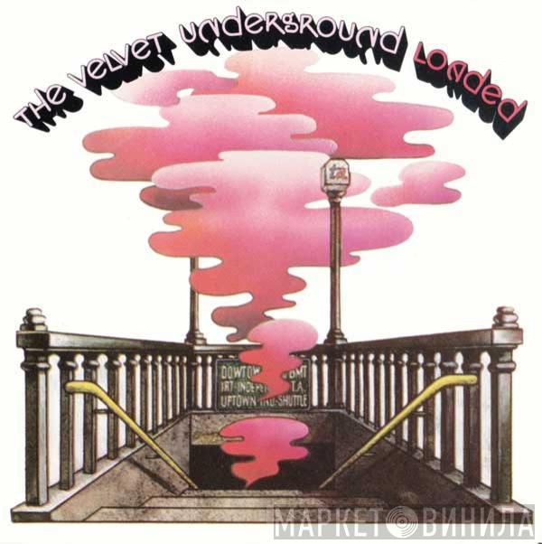  The Velvet Underground  - Loaded