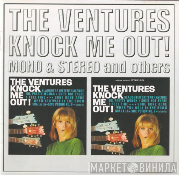 The Ventures  - Knock Me Out! Mono & Stereo And Others