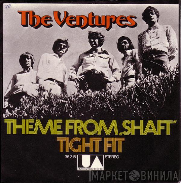 The Ventures - Theme From "Shaft" / Tight Fit