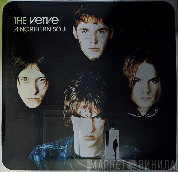 The Verve - A Northern Soul