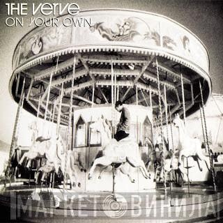 The Verve - On Your Own