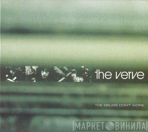 The Verve - The Drugs Don't Work