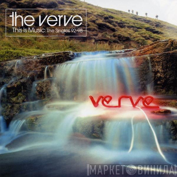  The Verve  - This Is Music: The Singles 92-98