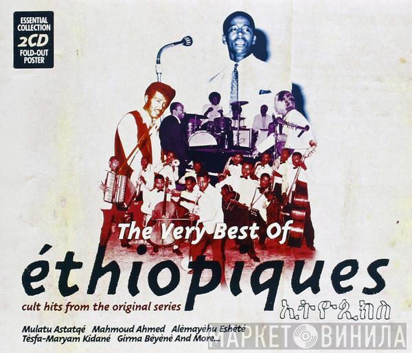  - The Very Best Of Éthiopiques - Cult Hits From The Original Series