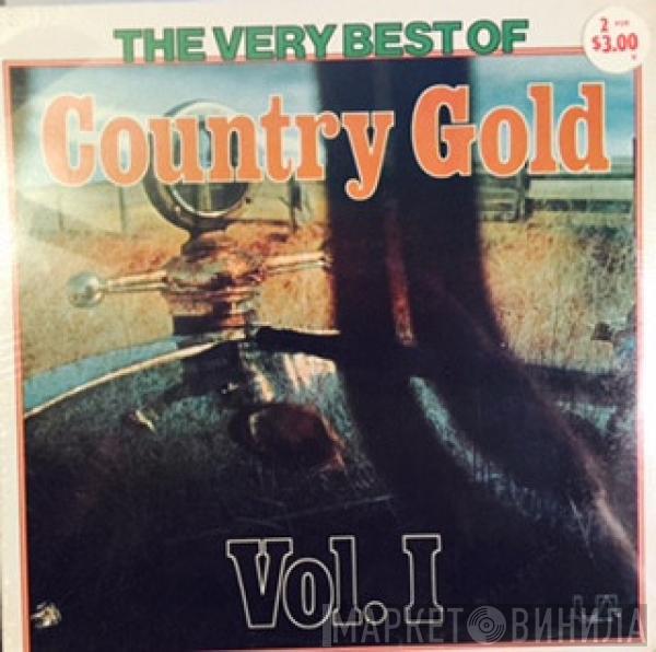  - The Very Best Of Country Gold Vol. 1