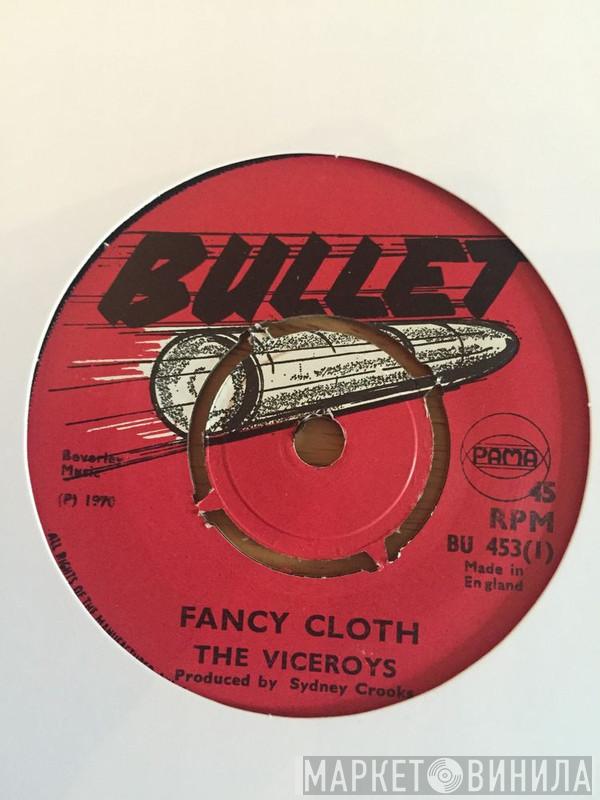 The Viceroys, Biggie  - Fancy Cloth / Jack And Jill