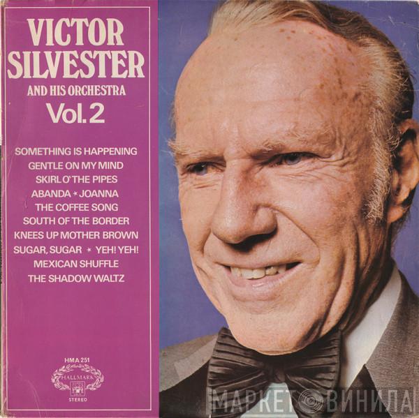 The Victor Silvester Orchestra - Victor Silvester And His Orchestra Vol.2