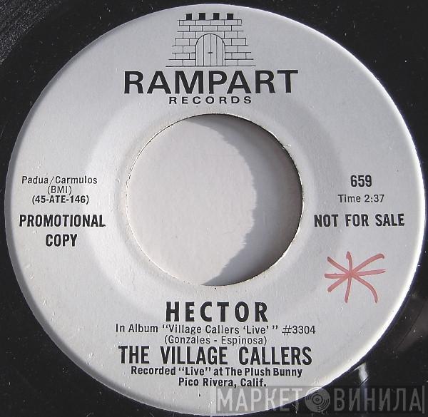 The Village Callers - Hector / I'm Leaving