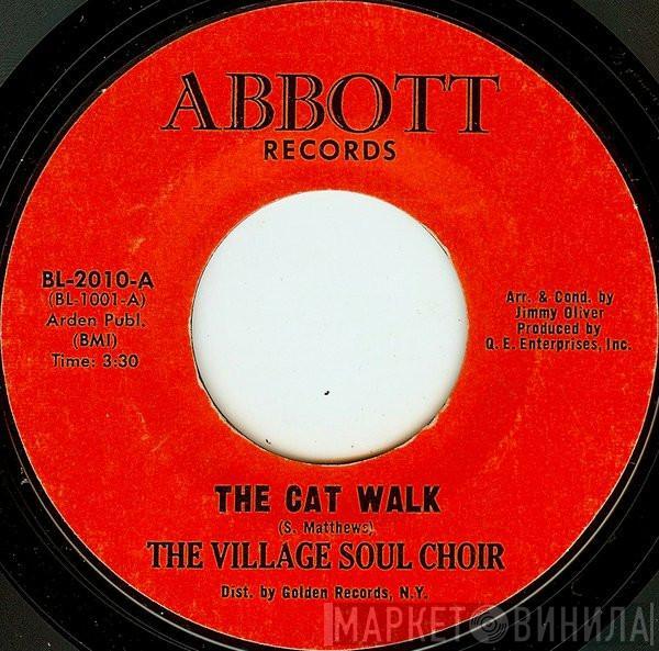 The Village Soul Choir - The Cat Walk