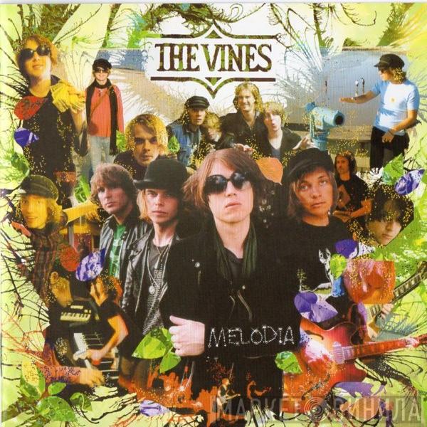  The Vines  - Melodia