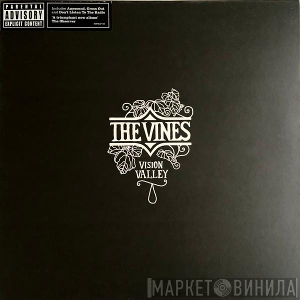  The Vines  - Vision Valley