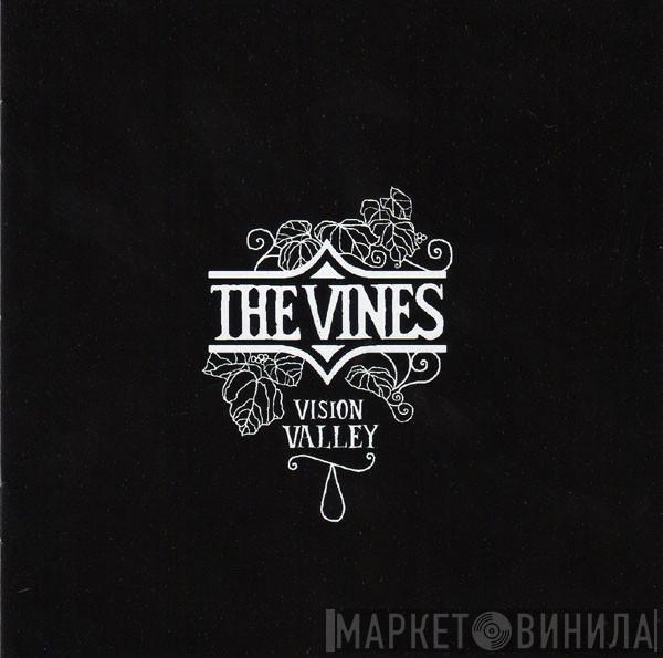 The Vines - Vision Valley