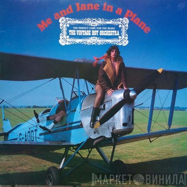 The Vintage Hot Orchestra - Me And Jane In A Plane