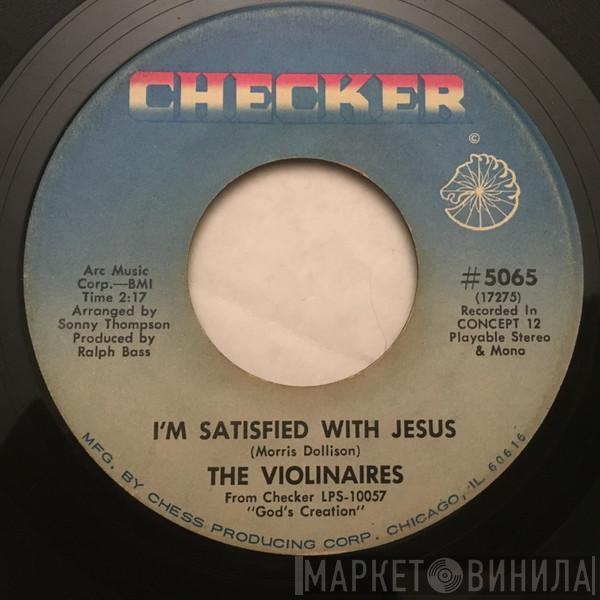 The Violinaires - I'm Satisfied With Jesus / It Will All Be Over (After While)