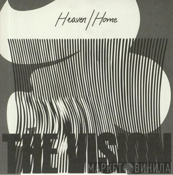 The Vision , Andreya Triana - Heaven / Home